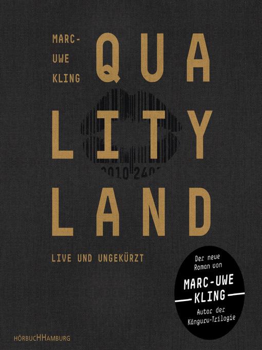 Title details for QualityLand by Marc-Uwe Kling - Available